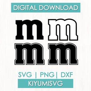 Puede incluir: Una descarga digital que muestra cuatro variaciones de la letra minúscula m en blanco y negro. El texto DIGITAL DOWNLOAD, SVG | PNG | DXF y KIYUMISVG aparece en blanco sobre fondos rectangulares de color verde azulado arriba y abajo.