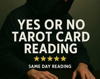 Yes Or No Same Day Tarot Card Reading