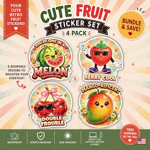 May include: A set of four retro fruit stickers. Each sticker features a cartoon fruit character: a watermelon, strawberry, cherries, and a mango. The stickers are waterproof, scratch-resistant, and fade-resistant. The text on the stickers includes "Cute Fruit Sticker Set" and "Bundle & Save!"