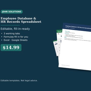 May include: An Employee Database and HR Records Spreadsheet template by JDHR Solutions. The digital document features three working tabs, automated formulas, and compatibility with Excel and Google Sheets. Text includes instructions and notes.
