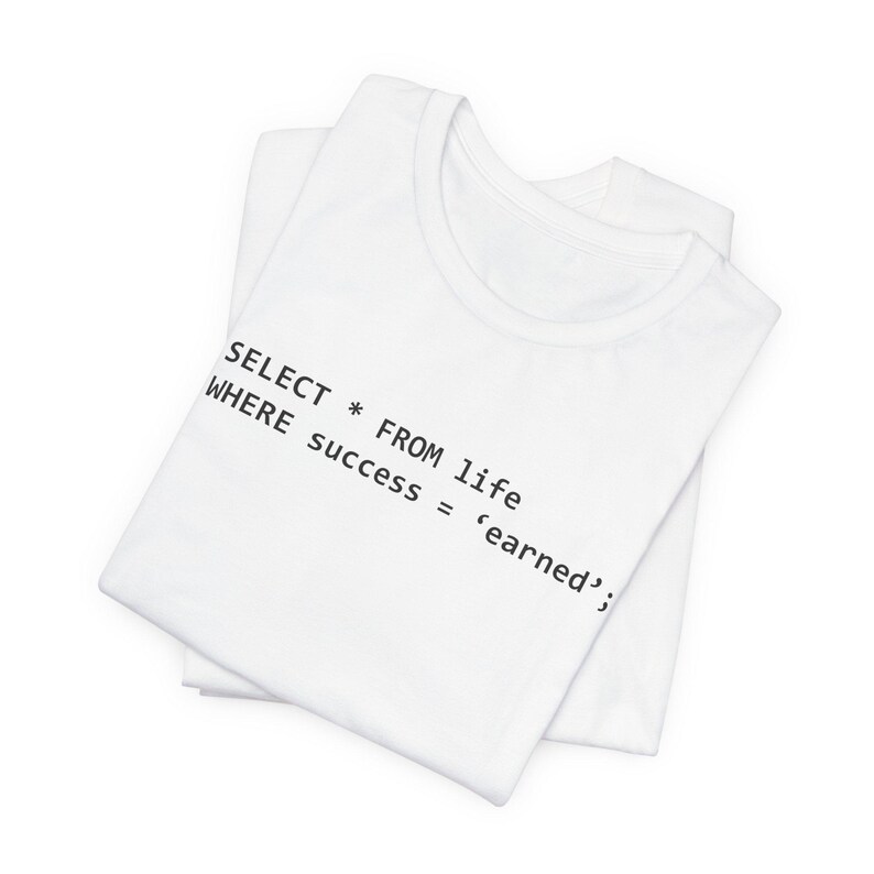 DECLARACIÓN SELECT / Camiseta / Camiseta de codificación SQL imagen 2