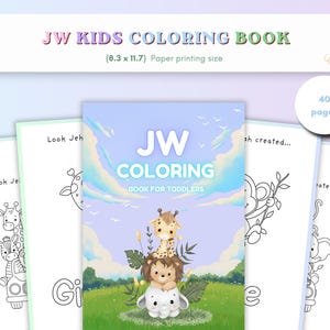 May include: A JW Kids Coloring Book with a paper printing size of 8.3 x 11.7 inches and 40 pages. The cover features a giraffe, lion, and elephant stacked on each other in a grassy field under a blue sky with the text JW Coloring Book for Toddlers.