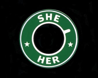 She-Her pin  [F-SHHE]