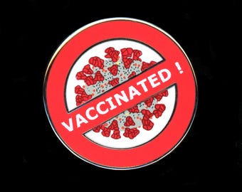 Vaccinated! pin  [F-VACC]