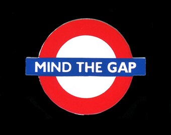 Mind The Gap pin  [MTG]