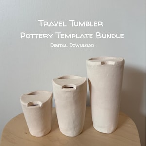 May include: Three beige pottery travel tumblers of varying sizes are displayed. Each tumbler has a unique, curved top with a rectangular opening. The text "TRAVEL TUMBLER POTTERY TEMPLATE BUNDLE DIGITAL DOWNLOAD" is printed in white.