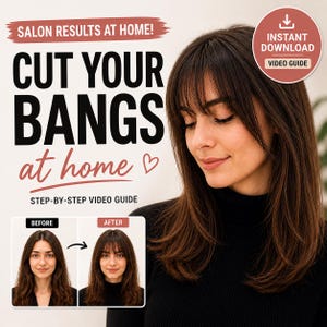 May include: Image promoting a step-by-step video guide for cutting bangs at home. The text reads "Salon Results at Home! Cut Your Bangs at Home." A before-and-after image shows the transformation. A woman with long brown hair is featured.