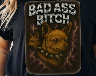 Chihuahua Spiked Collar Tshirt, Bad Ass Bitch Chihuahua Shirt,