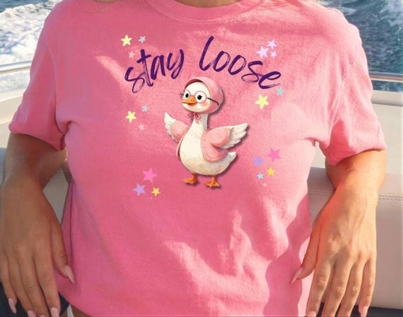 Silly Goose T-Shirt | Stay Loose Graphic Tee, Garment-Dyed Cotton