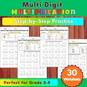 Könnte beinhalten: Eine Sammlung von 30 Arbeitsblättern zur Multiplikation für die Klassen 3-5. Die Arbeitsblätter enthalten Schritt-für-Schritt-Übungsaufgaben zur Multiplikation mehrstelliger Zahlen. Der Titel "Multi Digit Multiplication" wird angezeigt.