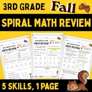 May include: A 3rd grade autumn spiral maths review educational worksheet set featuring three pages with maths problems, including addition, subtraction, place value, and elapsed time, decorated with autumn-themed acorns and leaves on a yellow background.