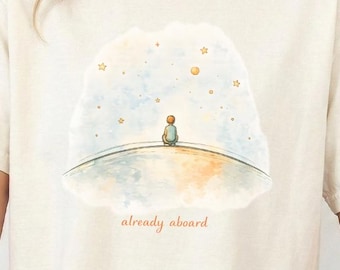 Already Aboard Earth illustration T-shirt | Little Prince style watercolor