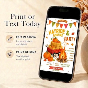 May include: A smartphone displaying a digital invitation for a Hayride and Bonfire Party. The design features a red wagon filled with hay and pumpkins, a campfire, and colorful bunting. Text includes event details, date, time, and location.