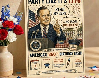 George Bush Einladung, lustige Grillparty am 4. Juli einladen, Amerika 250-Geburtstagsfeier einladen, Vaterländische Kochen einladen, Vierter Juli einladen