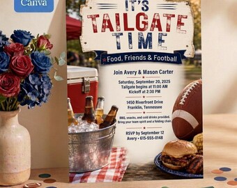 May include: A tailgate party invitation flyer featuring the text It's Tailgate Time, Food, Friends & Football, with details for an event on September 20, 2025, in Franklin, Tennessee, alongside a football, a burger, and a metal bucket of beer.