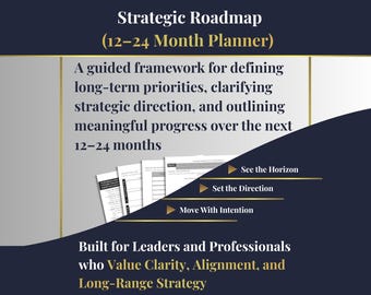 Strategic Roadmap (12–24 Month Planner) -Leadership & Strategy Tool (Printable + Digital PDF)