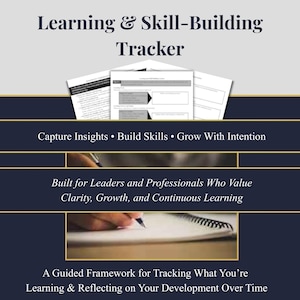Pode incluir: Um gráfico azul marinho e cinza com o texto "Learning & Skill-Building Tracker". A imagem inclui o texto "Capture Insights • Build Skills • Grow With Intention" e "Built for Leaders and Professionals Who Value Clarity, Growth, and Continuous Learning."