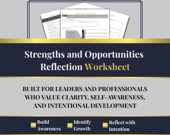 Strengths & Opportunities Reflection Worksheet - Leadership Self‑Awareness and Growth Tool (Printable + Digital PDF)