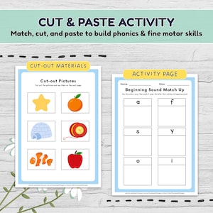 May include: A children's educational activity sheet with the text "CUT & PASTE ACTIVITY". The sheet includes cut-out pictures of a star, orange, igloo, yo-yo, fish, and apple. The activity page has boxes for matching beginning sounds.