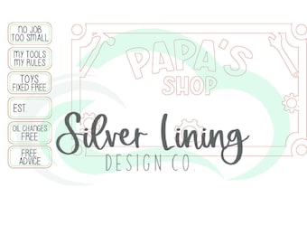 Papa’s Shop Sign SVG-Father’s Day Gift Digital File ONLY-Glowforge Laser SVG