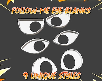 Follow-Me Fursuit Eyes STL – 9 Styles 3D Printable Eye Blanks