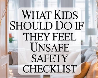 Kids Safety Plan | What To Do If Unsafe Checklist