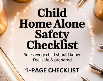 Child Home Alone Safety Checklist | Kids Rules, Emergency Plan (Digital Download)