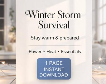 Winter Storm Survival Plan, Snow Emergency Checklist, Preparedness Guide (Instant Download)