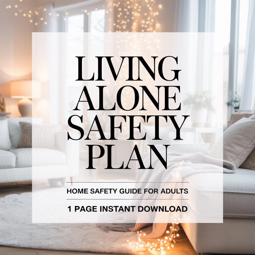 Living Alone Safety Plan, Personal Safety Checklist, Home Safety Guide ...