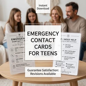 May include: Two white emergency contact cards for teens with black text and icons. The left card includes fields for parent, secondary contact, home address, and medical info. The right card lists steps for help and quick reminders for safety.