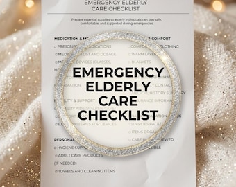 Elderly Care Emergency Checklist: Senior Preparedness Plan (Digital Download)