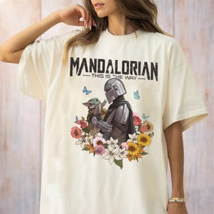 The Mandalorian And Grogu Shirt, Baby Yoda T Shirt, Star Wars This Is The Way Tee, Disneyland Family Trip, Father's Day Gift For Dad