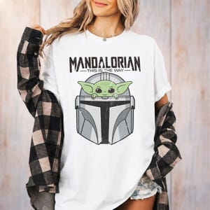 Mandalorian Grogu Shirt, Baby Yoda T Shirt, Star Wars This Is The Way Tee, Disneyland Family Trip Shirt, Father's Day Top, Gift For Dad