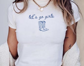 Let’s Go Girls Bachelorette Baby Tee, Man I Feel Like a Bride Shirt, Bride Bridesmaid Outfits, Cowboy Top for Bach Trip, Gift For Her