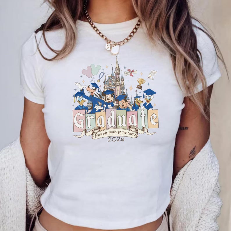 Vintage Mickey And Friends Graduate 2026 Baby Tee, From The Tassel To The Castle Shirt, Wdw Disneyland Grad Trip Top, Gift For Her