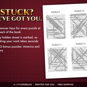 May include: A white page from a word search book featuring four puzzles labeled 9, 10, 11, and 12 with highlighted words. The text reads: STUCK? WE'VE GOT YOU. Full answer keys for every puzzle at the back of the book, every hidden street is marked, plus 2 bonus puzzles: America and History.