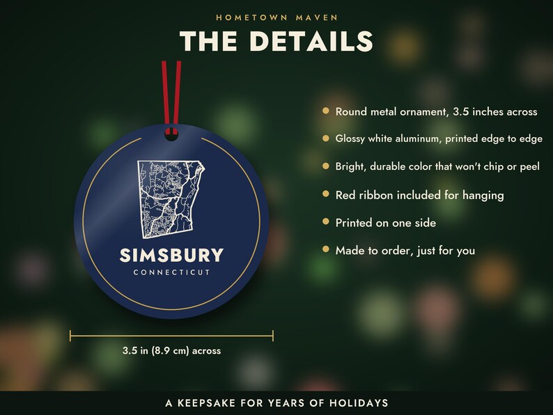 May include: A round, dark blue metal ornament measuring 3.5 inches across, featuring a white map outline of Simsbury, Connecticut, with the text 'SIMSBURY CONNECTICUT' below. It includes a red ribbon for hanging and is printed on one side.