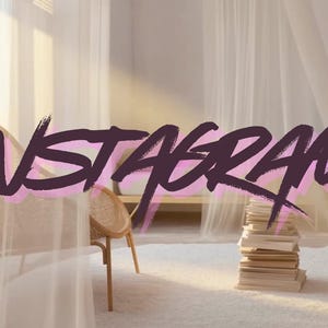 May include: A cozy interior scene with the word "INSTAGRAM" in a dark purple brushstroke font. A woven chair, a stack of books, and sheer white curtains are visible. The room is bathed in soft, natural light.