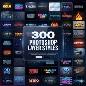 Puede incluir: Un gráfico digital que muestra 300 estilos de capa de Photoshop. La imagen presenta varios efectos de texto como oro, brillo de neón, cromo y estilos 3D. El diseño incluye un panel central transparente con el texto "300 Photoshop Layer Styles."