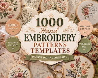 May include: An assortment of embroidery patterns and templates, featuring floral designs and the text "1000 Hand Embroidery Patterns Templates." The image includes embroidery hoops, printed patterns, and spools of thread. The text also includes "Beginner Friendly" and "Commercial Use."