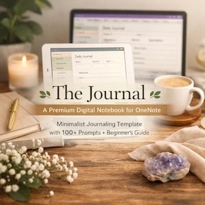 May include: A digital notebook with the text "The Journal" and the tagline "A Premium Digital Notebook for OneNote." The image includes a tablet displaying a journal template, a coffee mug, and a pen.