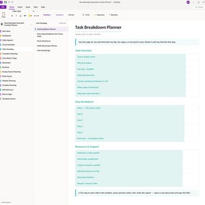 May include: A digital Task Breakdown Planner template displayed in OneNote. The interface features a sidebar with navigation tabs and a main workspace containing sections for Task Overview, Step Breakdown, and Resources & Support with light blue fields.