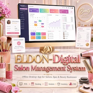 May include: A computer screen displaying the Eldon Digital Salon Management System interface. The screen shows appointment scheduling, sales data, and client information. The image also includes beauty products and the text "Beauty is Our Business."