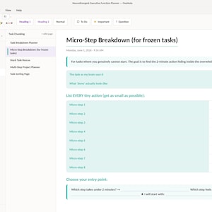 May include: A digital planner page titled Micro-Step Breakdown for frozen tasks. It includes sections for task description, defining done, a list for eight micro-steps, and a section to choose an entry point for tasks under two minutes.