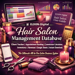 May include: A promotional image for a hair salon management database. The image features a laptop displaying charts, a user guide, a calculator, and various salon tools. The text reads "ELDON-Digital Hair Salon Management Database."