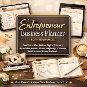May include: A digital business planner with the title "Entrepreneur Business Planner" is displayed on a brown background. The image includes a video guide, a coffee cup, and a notebook with a pen. The planner is designed for iPad and Android devices.