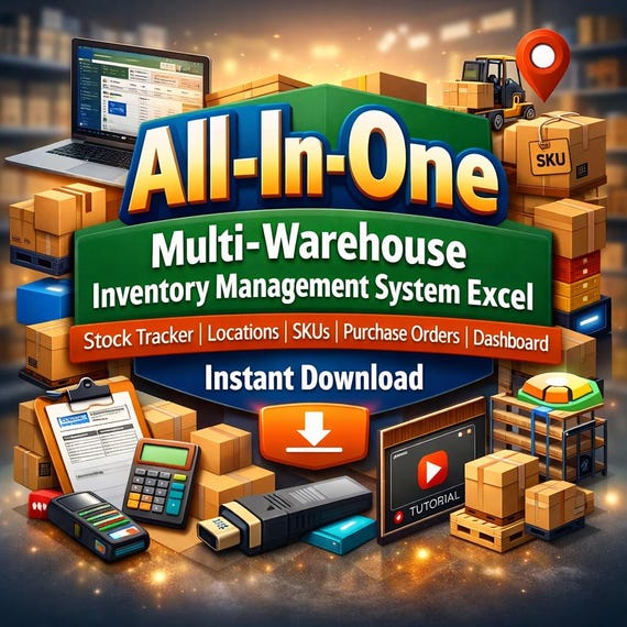 All-In-One Multi-Warehouse Inventory Management System Excel | Stock Tracker | Locations, SKUs, Purchase Orders, Dashboard