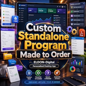 May include: A digital graphic promoting a custom standalone program. The image features a laptop screen displaying a dashboard with sales data, surrounded by icons for customer management, invoicing, and workflow automation. Text includes "Custom Standalone Program Made to Order."
