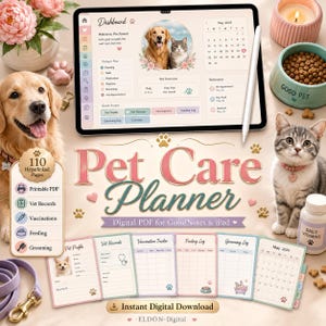 May include: A digital pet care planner for GoodNotes and iPad, featuring a golden retriever and a gray tabby cat. The planner includes sections for vet records, vaccinations, feeding, and grooming, with a calendar for May 2025. The words "Pet Care Planner" are prominently displayed.