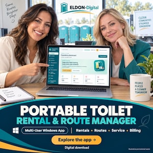 May include: A laptop displaying the Eldon-Digital operations dashboard for portable toilet rental and route management software. The screen shows fleet metrics, while a mug reads People Places A Cleaner Tomorrow and a notebook says Plan Dispatch Service Repeat.